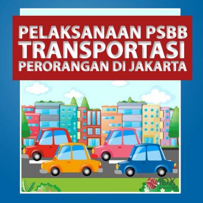Pelaksanaan PSBB Transportasi Perorangan Di DKI Jakarta. (Foto: Tim Digital Marketing IDX Channel)