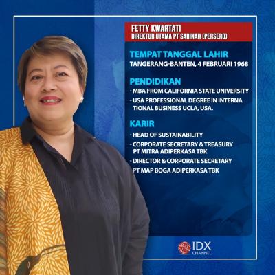 Mengenal Sosok Nahkoda Baru Sarinah Fetty Kwartati. (Foto: Tim Digital Marketing IDX Channel)