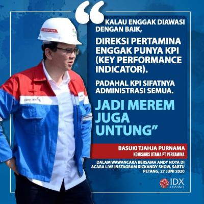 Pertamina Rugi Rp11 Triliun Meski Diawasi Ahok. (Foto : IDXChannel/Infografis)
