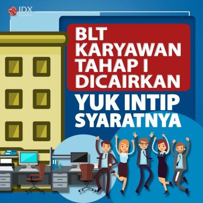 Hari ini Resmi BLT Tahap I Dicairkan, Yuk Intip Syaratnya. (Foto: Tim Digital Marketing IDX Channel)