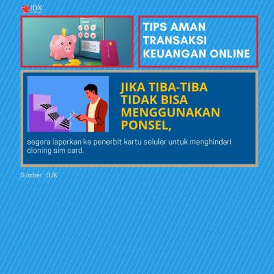 Hati-hati Bertransaksi Keuangan Online, Ini 7 Tips Aman ala OJK. (Foto: Tim Digital Marketing IDX Channel)