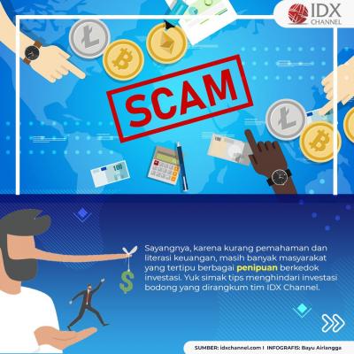 Hati-Hati! Ini Cara Menghindari Investasi Bodong. (Foto: Tim Digital Marketing IDX Channel)