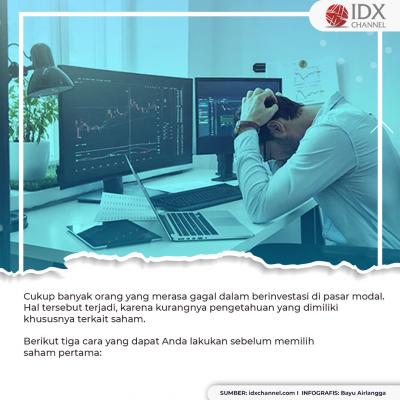 Jangan Bingung! Coba 3 Cara Ini Saat Memilih Saham Pertama. (Foto: Tim Digital Marketing IDX Channel)