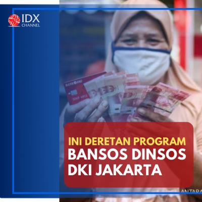 Catat! Ini Deretan Program Bansos Dinsos DKI Jakarta. (Foto: Tim DIgital Marketing IDX Channel)