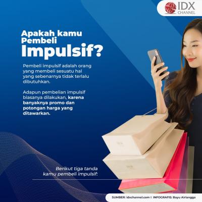 Tiga Tanda Pembeli Impulsif, Kamu Termasuk Gak? (Foto: Tim Digital Marketing IDX Channel)