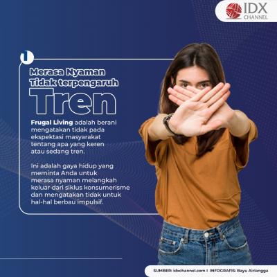 Mengenal Frugal Living, Gaya Hidup Hemat Masa Kini yang Cocok Diterapkan Saat Pandemi. (Foto: Tim Digital Marketing IDX Channel)