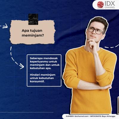 Pertimbangkan Tiga Hal Ini Sebelum Ajukan Pinjaman Online. (Foto: Tim Digital Marketing IDX Channel)