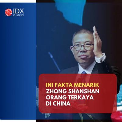 Geser Jack Ma dari Puncak Orang Terkaya di China, Ini Fakta Menarik Zhong Shanshan. (Foto: Tim Digital Marketing IDX Channel)