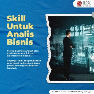 Hai Milenial! Tertarik Jadi Seorang Analis Bisnis, Segini Gaji dan Skill yang Harus Dimiliki. (Foto: Tim Digital Marketing IDX Channel)