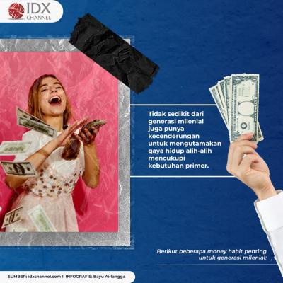 Dear Milenial! Ini Lima Money Habit yang Penting Diketahui. (Foto: Tim Digital Marketing IDX Channel)