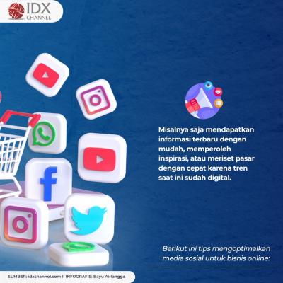 Catat! Tips Optimalkan Media Sosial untuk Kembangkan Bisnis Olshop. (Foto: Tim Digital Marketing IDX Channel)