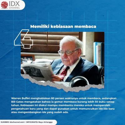 6 Kebiasaan Triliuner yang Wajib Anda Ikuti! (Foto: Tim Digital Marketing  IDX Chanel)