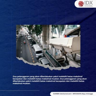 Catat! Ini 7 Ruas Tol yang Diterapkan Tilang Elektronik (ETLE). (Foto: Tim DIgital Marketing IDX Channel)
