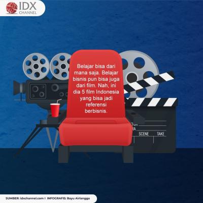 Intip Rekomendasi Film Tentang Bisnis Untuk Temani Weekend! (Foto: Tim Digital Marketing IDX Channel)