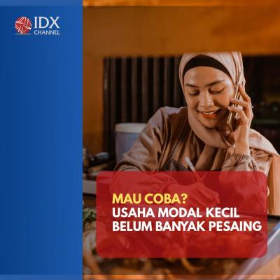 Contoh Usaha Modal Kecil yang Belum Banyak Pesaing, Mau Coba?.  (Foto: Tim Digital Marketing IDX Channel).