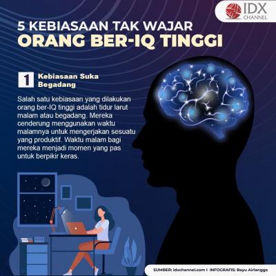 5 Kebiasaan Tak Wajar Orang Ber-IQ Tinggi, Adakah dalam Diri Anda?. (Foto: Tim Digital IDX Channel)