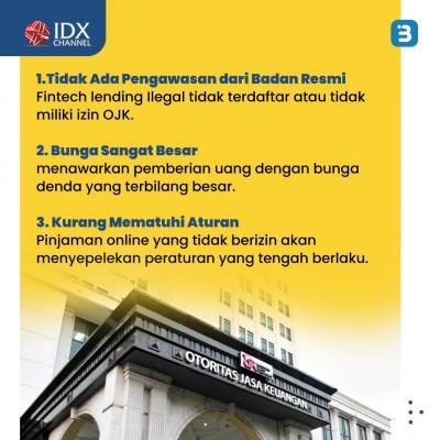 11 Ciri - Ciri Fintech Ilegal Wajib Diwaspadai. (Foto : Tim Digital Marketing IDX Channel)