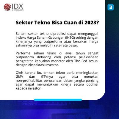 Saham GOTO-BUKA Cs Tokcer di Awal 2023, Pegang Saham Tekno Bisa Cuan? (Foto : Tim Digital Marketing IDX Channel)
