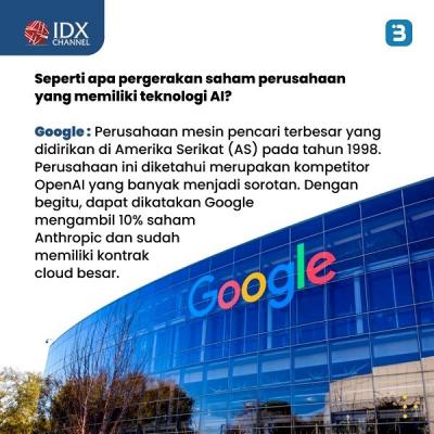 Kulik Kondisi Saham Perusahaan yang Miliki Teknologi AI, Ada Google hingga Meta. (Foto : Tim Digital Marketing IDX Channel)