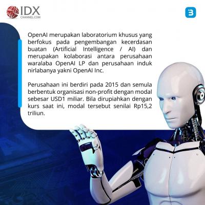 Mengenal OpenAI, Perusahaan Pembuat ChatGPT   (Foto : Tim Digital Marketing IDX Channel)