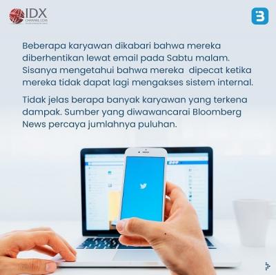 Elon Musk Kembali Lakukan PHK Massal di Twitter. (Foto : Tim Digital Marketing IDX Channel)