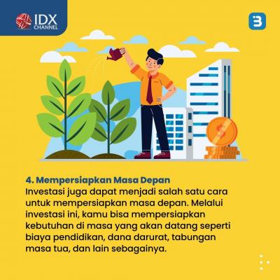 5 Alasan Kamu Harus Investasi Sejak Dini, Apa Keuntungannya? (Foto : Tim Digital Marketing IDX Channel)