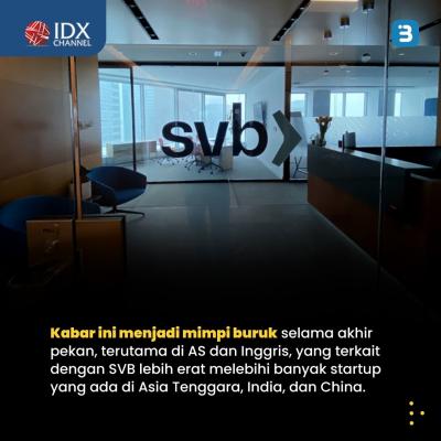 Silicon Valley Bank Runtuh, Bakal Merembet ke RI? (Foto : Tim Digital Marketing IDX Channel)