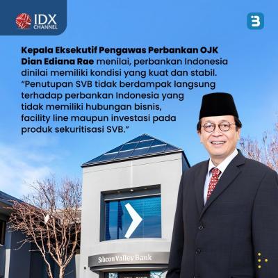 Silicon Valley Bank Runtuh, Bakal Merembet ke RI? (Foto : Tim Digital Marketing IDX Channel)