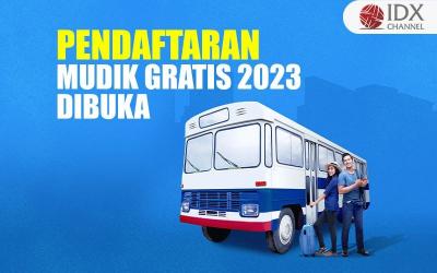 Pendaftaran Mudik Gratis 2023 Dibuka, Cek Syarat dan Cara Daftarnya (Foto : Tim Digital Marketing IDX Channel)