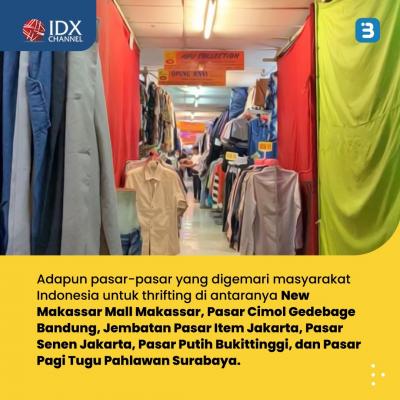 Thrifthing Dapat Mengancam UMKM Dalam Negeri (Foto : Tim Digital Marketing IDX Channel)