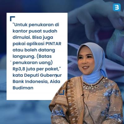 Yuk Tukar Uang Baru Buat Lebaran, Cek Lokasi dan Jadwalnya (Foto : Tim Digital Marketing IDX Channel)