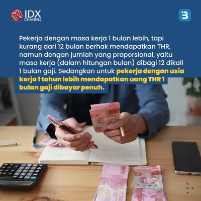 Aturan THR Resmi Terbit, Menaker Tegaskan Tak Boleh Dicicil (Foto : Tim Digital Marketing IDX Channel)