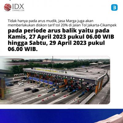 Mudik Lewat Jalur Tol Jakarta-Cikampek Diskon 20 Persen, Catat Tanggalnya (Foto : Tim Digital Marketing IDX Channel)