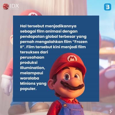 Box Office Super Mario Bros jadi Film Animasi dengan Pendapatan Global Terbesar (Foto : Tim Digital Marketing IDX Channel)