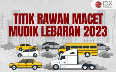 Inilah Titik Rawan Macet Mudik 2023, Kendaraan Beroda Empat dan Motor (Foto : Tim Digital Marketing IDX Channel)