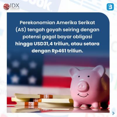 AS Berpotensi Gagal Bayar Utang, Bagaimana Dampaknya ke Indonesia? (Foto : Tim Digital Marketing IDX Channel)
