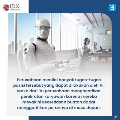 IBM Stop Rekrut Karyawan, Ribuan Pekerjaan Manusia Digantikan dengan AI (Foto : Tim Digital Marketing IDX Channel)