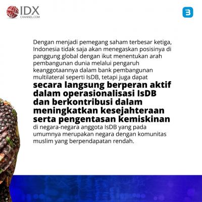 Sah, RI Jadi Pemegang Saham Terbesar Ketiga di Islamic Development Bank (Foto : Tim Digital Marketing IDX Channel)