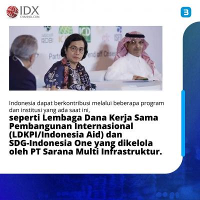 Sah, RI Jadi Pemegang Saham Terbesar Ketiga di Islamic Development Bank (Foto : Tim Digital Marketing IDX Channel)