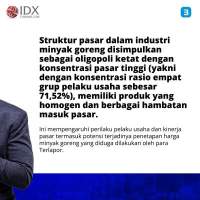 KPPU Tetapkan Tujuh Perusahaan terkait Monopoli Minyak Goreng (Foto : Tim Digital Marketing IDX Channel)