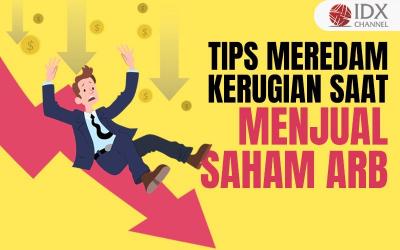 Bagaimana Cara Menjual Saham ARB? Begini Tips Meredam Kerugian (Foto : Tim Digital Marketing IDX Channel)