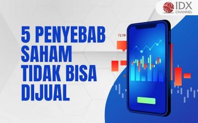 Hai Investor, Inilah 7 Penyebab Saham Tidak Bisa Dijual (Foto : Tim Digital Marketing IDX Channel)