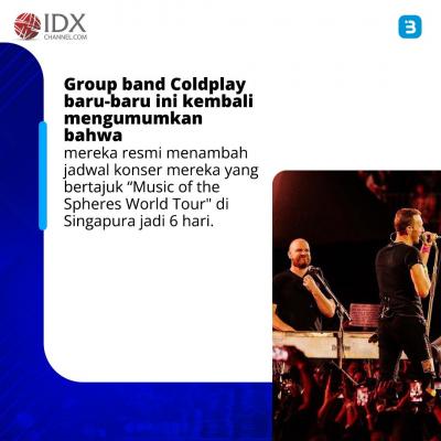 Ini Alasan Coldplay Tambah Jadwal Konser 5 Hari Di Singapura