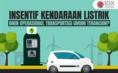 Insentif Kendaraan Listrik Bikin Operasional Transportasi Umum Terancam?  (Foto : Tim Digital Marketing IDX Channel)