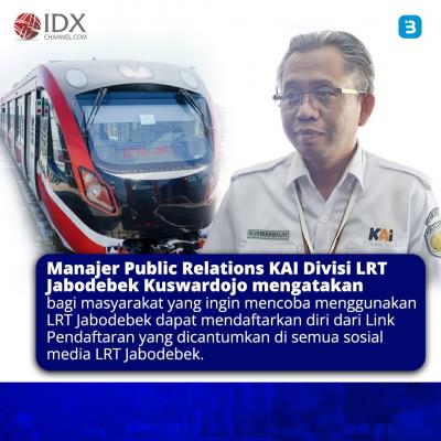 Siap - Siap War Tiket LRT Dibuka Hari Ini, Begini Cara Daftarnya! (Foto : Tim Digital Marketing IDX Channel)