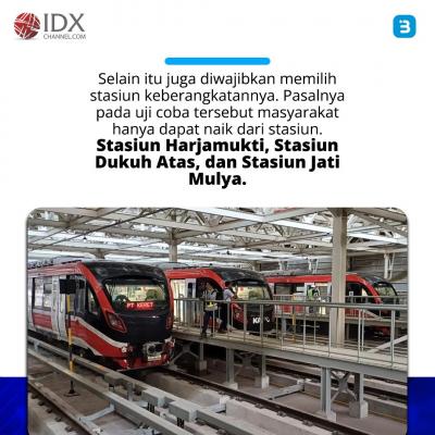 Siap - Siap War Tiket LRT Dibuka Hari Ini, Begini Cara Daftarnya! (Foto : Tim Digital Marketing IDX Channel)