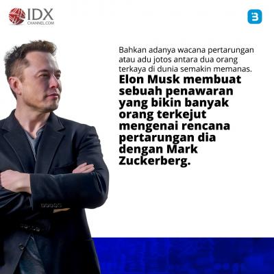 Elon Musk dan Mark Zuckerberg semakin Memanas, siapa pemenangnya? (Foto : Tim Digital Marketing IDX Channel)