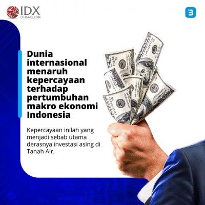 Investasi Asing Mengalir Deras ke Indonesia (Foto : Tim Digital Marketing IDX Channel)