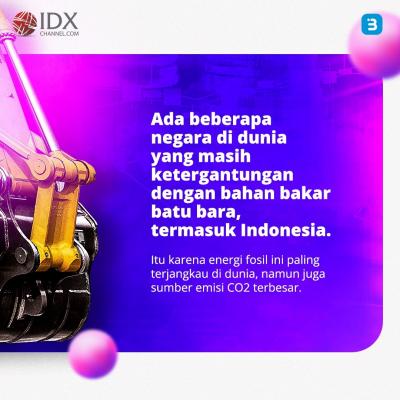 Terbesar Kelima di Dunia, Konsumsi Batu Bara RI Tembus 201 Juta Ton (Foto : Tim Digital Marketing IDX Channel)
