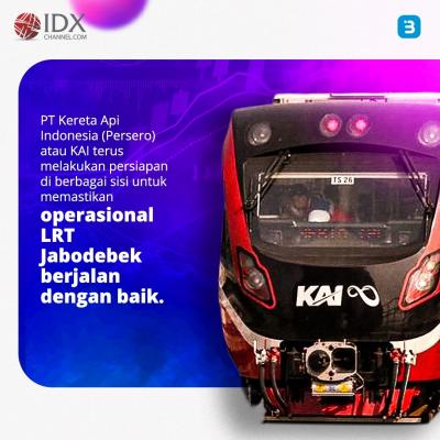 Bye-Bye Macet, LRT Jabodebek Diresmikan 26 Agustus (Foto : Tim Digital Marketing IDX Channel)